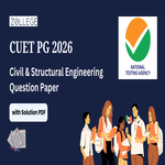 CUET PG 2026 Civil and Structural Engineering Question Paper with Solution Pdf